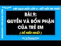 Vở bài tập Đạo đức Lớp 4 Bài 9: Quyền và bổn phận của trẻ em