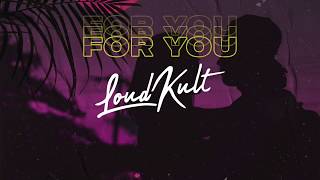 For You Music Video