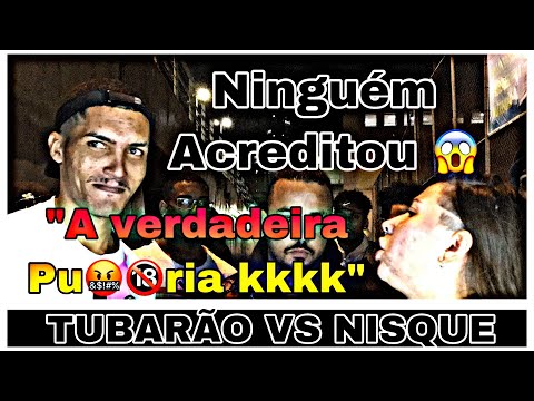 (Proibido para menores) TUBARÃO VS NISQUE. @ABATALHADOHELENA #rimas #batalhasderap