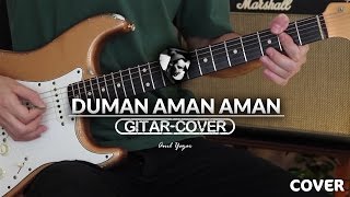 Duman - Aman Aman (Gitar Cover)