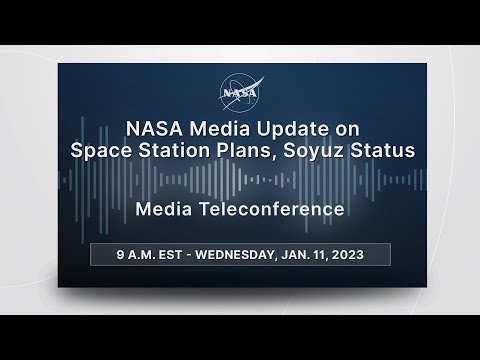 Media Briefing: NASA Media Update on Space Station Plans, Soyuz Status