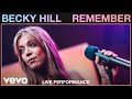 Becky Hill Remember VEVO Live