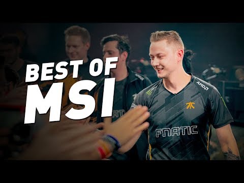Best of Fnatic | MSI 2018