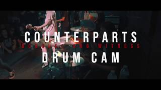 Counterparts - Bouquet and Witness - DRUM CAM (Live @ Chain Reaction)