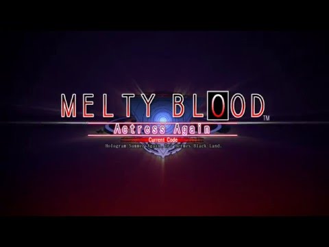 MELTY BLOOD Actress Again Current Code Steam Version Trailer thumbnail