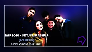 Download lagu Laleilmanino feat  HIVI! - RAPSODI   SKTJCL Mashup Lirik mp3