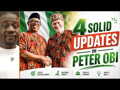 4 Solid Updates on Peter Obi That Just Changed Everything
