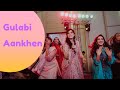 Bride Entry Gulabi Aankhen Jo Meri Dekhi Arshiya Sagan Entry 2020