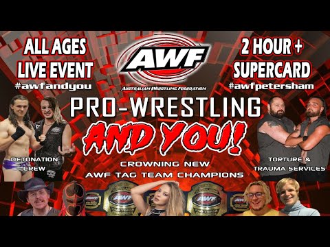FULL SHOW: AWF AND YOU - 21/1/2022 - Australian Wrestling Federation