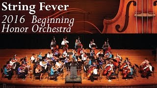 String Fever | 2016 Central Oahu District Beginning Honor Orchestra