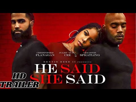 He Said She Said - Official Trailer - (2021)