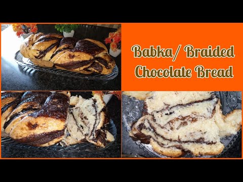 Choclate Braid Bread (Babka Bread) By Zubaida Ijaz