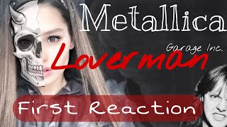 METALLICA First Reaction to LOVERMAN (by Nick Cave) Garage Inc. (SEXYYYY Song)