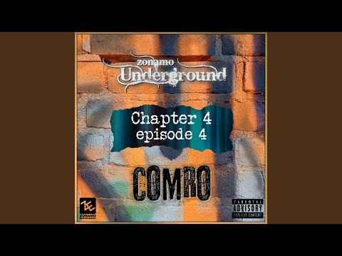 Zonamo Chapter 4 Episode 4 - Comro