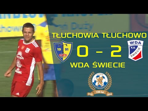 Tłuchovia Tłuchowo 0 - 2 Wda Świecie | IV Liga | Piłka nożna | Skrót