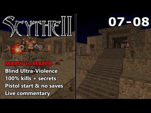Doom II: Scythe 2 - MAP07 to MAP08 - Blind Ultra-Violence 100%