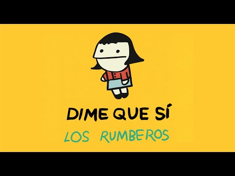 Los Rumberos - Dime Que Sí (Video Oficial)