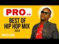 PRO Best Of HipHop Mix 2024 Dj Webaba