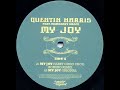 Quentin Harris Feat. Margaret Grace - My Joy