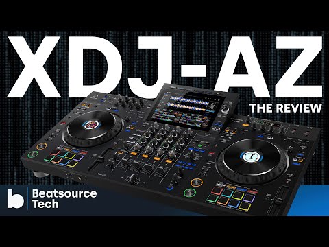 AlphaTheta XDJ-AZ Review: The New King of All-In-Ones? | Beatsource Tech