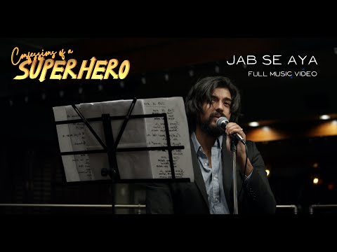Jab Se Aya | Confessions of a Superhero (2022) | Inderveer Sodhi