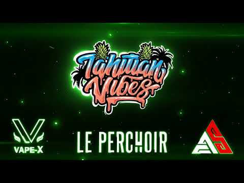 ON ZAG AU PERCHOIR (Rai tahiti )