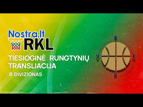 Nostra.lt-RKL B diviziono atkrintamųjų rungtynės: Vilniaus rajono krepšinio klubas - KTU
