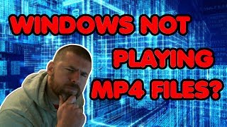 Windows 10 Not Playing MP4 Files | Format Not Supported | Codec Not Installed