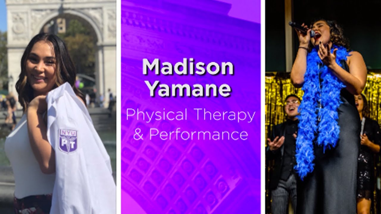 The Unique Power of Physical Therapy + Performance | NYU Steinhardt Student Madison Yamane