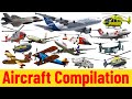 Aircraft Compilation | Airplanes for kids | Picture Show | Fun & Educational Learning Video