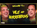 Welcome to Vile and Horrendous | Episode 1 | Joe DeRosa YMH Podcast