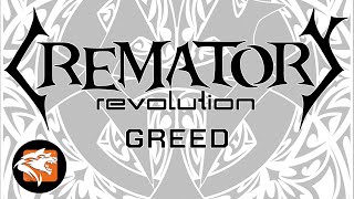 CREMATORY - "Greed" (Official Audio Video)