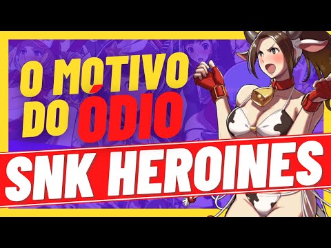 , title : 'SNK Heroines - o MOTIVO de TANTO ÓDIO, a NINTENDO e o PROBLEMA | feat @Eterno Ninja'