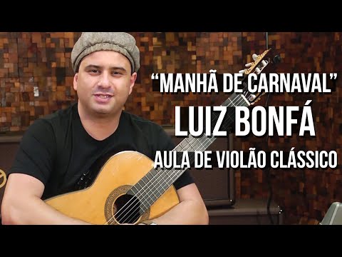Manhã Do Carnaval - Luiz Bonfá