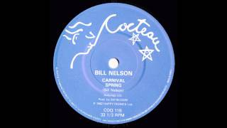 Bill Nelson - Spring (1982)