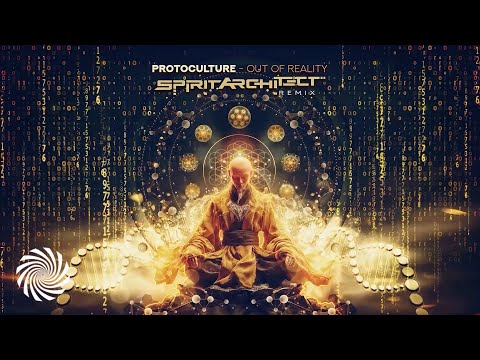 Protoculture - Out Of Reality (Spirit Architect Remix)