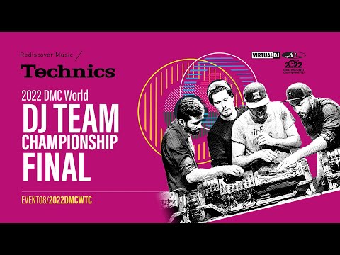 2022 Technics DMC World DJ Team Championship