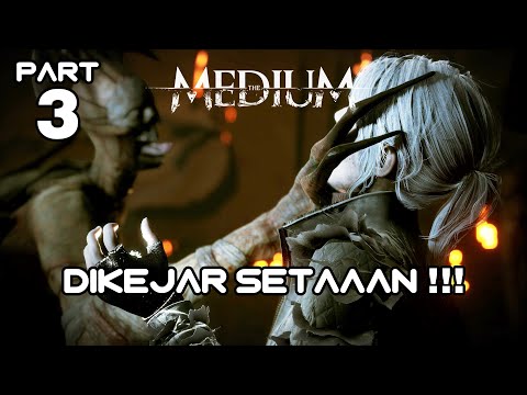 Dikejar Setan !!! | The Medium Indonesia - Part 3