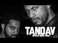 Tandav - Dino James Ft. Girish Nakod [Official Music Video]