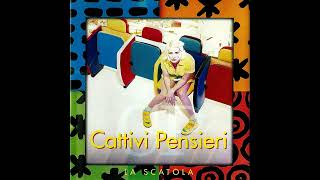 Cattivi Pensieri - Inconquistabile (80&#39;s) - 1997