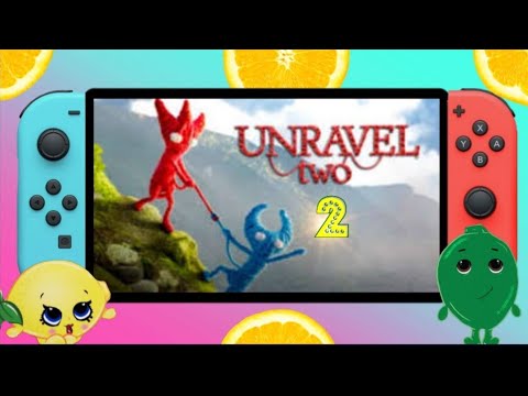 Let's Play Unravel 2 Co-op, Nintendo Switch Gameplay, Unravel two episode 2, Nintendo switch Games