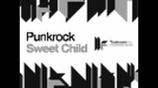 Punkrok - Sweet Child - Extended Mix