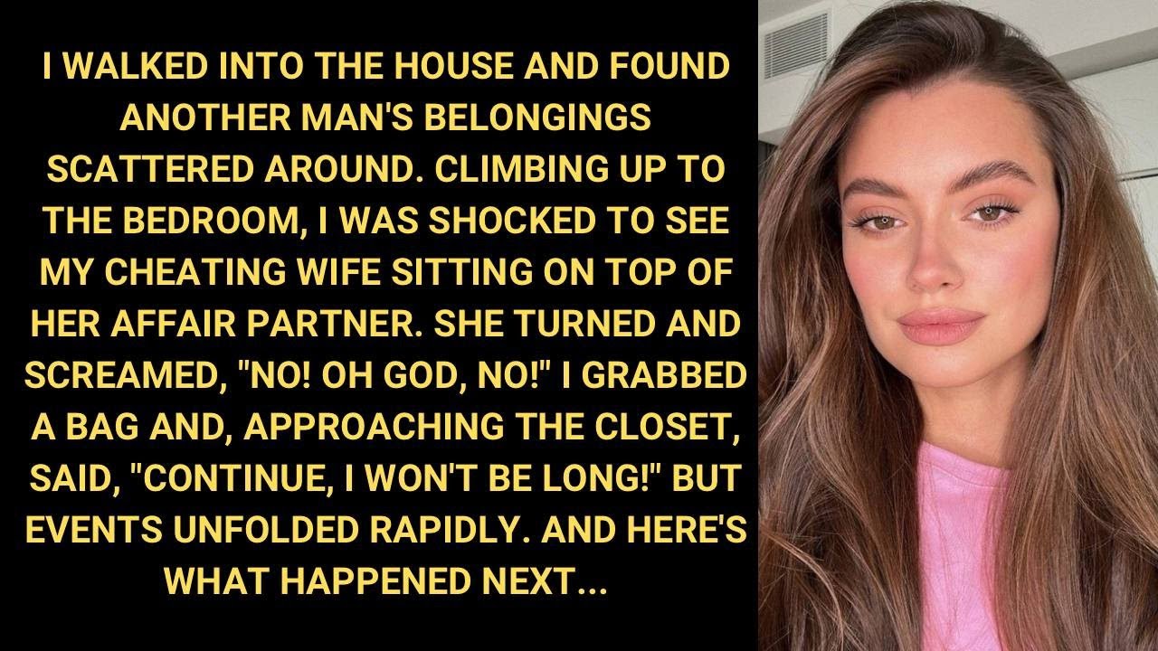 I Walked Into The House And Found Another Man's Belongings Scattered Around. Climbing Up To The ...