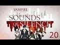 Sounds of Silence Roll4It #20 - CONSEQUENCES - Vampire the Masquerade 5th Edition