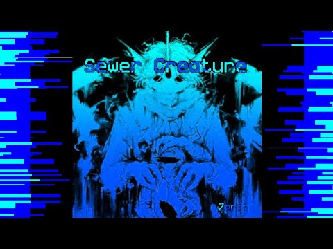 Sewer Creature (Nightcore)