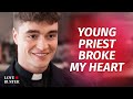 Young Priest Broke My Heart | @LoveBuster_