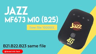 JAZZ MF673 M10 B25 UNLOCK FREE FILE 10000%
