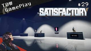 ベルトコンベアのその先へ『Satisfactory』#29 - TOW gameplay