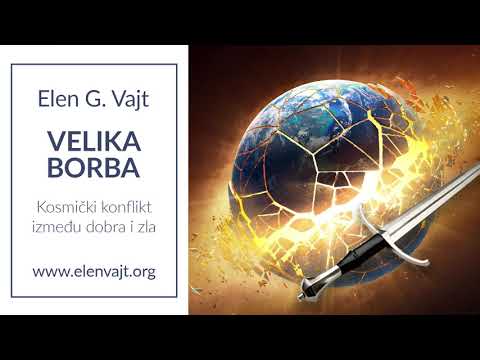 00. Uvod - "Velika borba", Elen Vajt (audio knjiga)