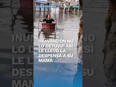Lo que hace un hijo por su jefa”: joven usa tina como lancha durante inundación en Neza















